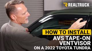 How to Install AVS Tape-On Ventvisor Window Deflectors on a 2022 Toyota Tundra